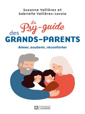 cover image of Le Psy-guide des grands-parents